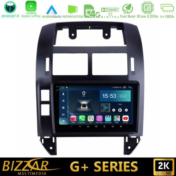 Bizzar G+ Series VW Polo 2002-2009 8core Android14 6+128GB Navigation Multimedia 9" - Image 1