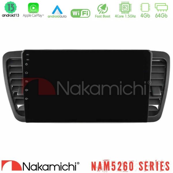 Nakamichi NAM5260 Series 4Core Android13 4+64GB Subaru Legacy/Outback 2002-2008 Navigation Multimedia Tablet 9" Με Carplay & Android Auto - Image 1